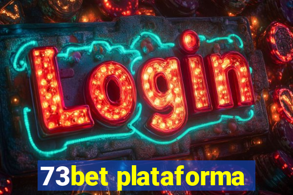 73bet plataforma